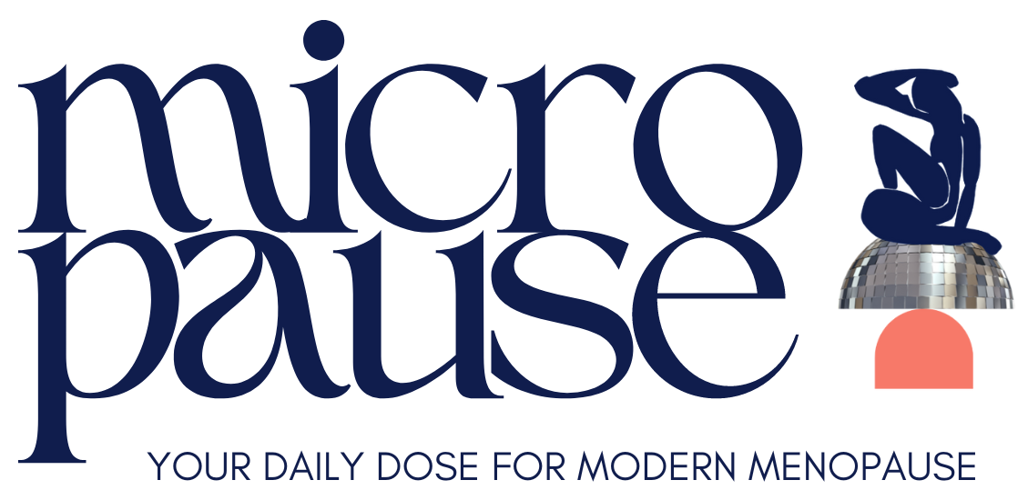micropause | your daily dose for modern menopause – Micropause